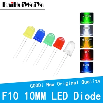 10PCS F10 10 MM 5 Farieb, DIP LED Zelená Červená Žltá Modrá Biela Super Svetlé Kvality Perličiek Light Emitting Diode Plug-in Žiarovka Najrôznejších