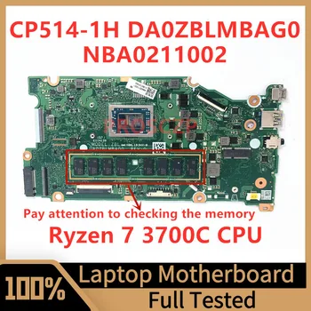 DA0ZBLMBAG0 Doske Pre Acer Chromebook CP514-1H Notebook Doske NBA0211002 S Ryzen 7 3700C CPU 100% Testované Dobre funguje