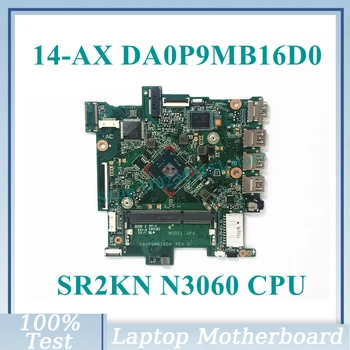 Doske DA0P9MB16D0 S SR2KN N3060 CPU Pre HP 14-AX 14T-AX 14-BYŤ Notebooku Doska Je 100% Plne Testované Dobre funguje