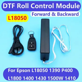 DST Tlačiareň Film Roll Kontroly Uložiť Roll Radič Pre Epson L18050 L1800 R1390 1400 1410 1430 XP-15000 P400 Dopredu Dozadu