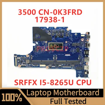 KN-0K3FRD 0K3FRD K3FRD Doske Pre Dell 3500 Notebook Doske 17938-1 S SRFFX I5-8265U CPU 100% Plne Testované Dobre funguje