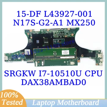 L43927-001 L43927-601 L77361-601 Pre HP 15-DF W/SRGKW I7-10510U CPU DAX38AMBAD0 Notebook Doske N17S-G2-A1 MX250 100% Testované
